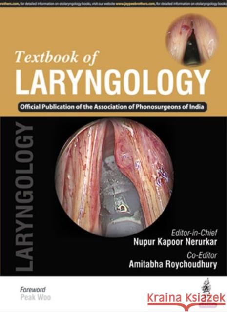 Textbook of Laryngology Nupur Kapoor Nerurkar 9789386322449 Jp Medical Ltd - książka