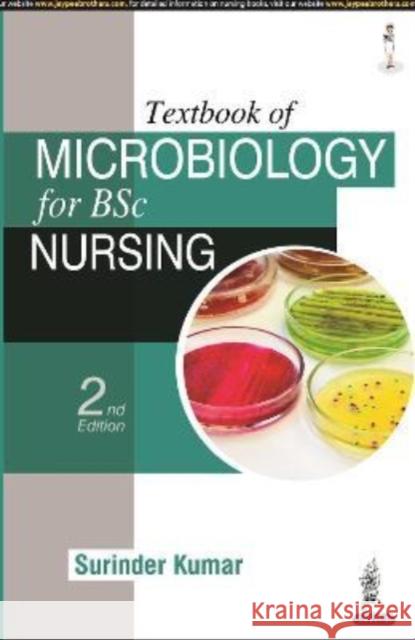 Textbook of Microbiology for BSc Nursing Surinder Kumar   9789354651236 Jaypee Brothers Medical Publishers - książka