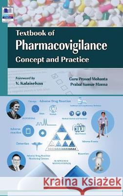 Textbook of Pharmacovigilance: Concept & practice Mohanta, Guru Prasad 9789352301034 Pharmamed Press - książka