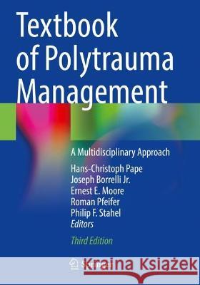 Textbook of Polytrauma Management   9783030959081 Springer International Publishing - książka