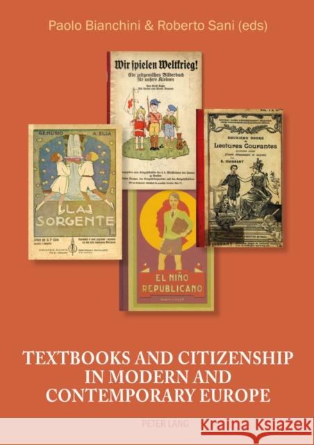 Textbooks and Citizenship in Modern and Contemporary Europe Bianchini, Paolo 9783034313353 Peter Lang Gmbh, Internationaler Verlag Der W - książka