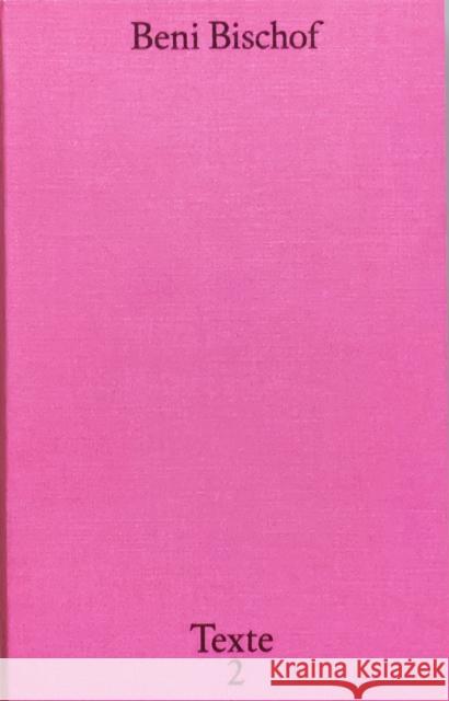 TEXTE 2  BISCHOF, BENI 9783906803135  - książka