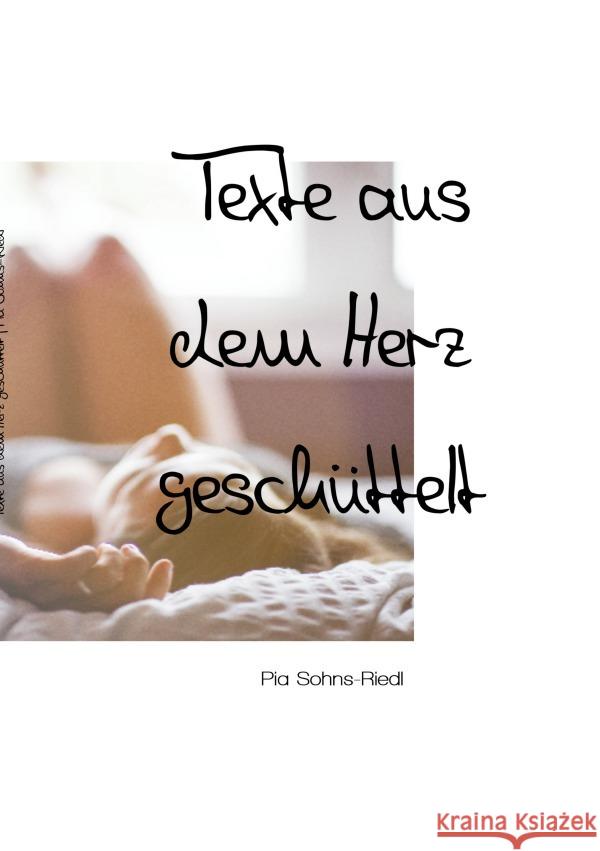 Texte aus dem Herz geschüttelt Sohns-Riedl, Pia 9783757576592 epubli - książka