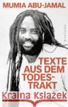 Texte aus dem Todestrakt Abu-Jamal, Mumia 9783864893803 Westend
