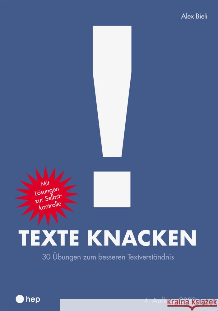 Texte knacken (Neuauflage 2023) Bieli, Alex 9783035522839 hep Verlag - książka