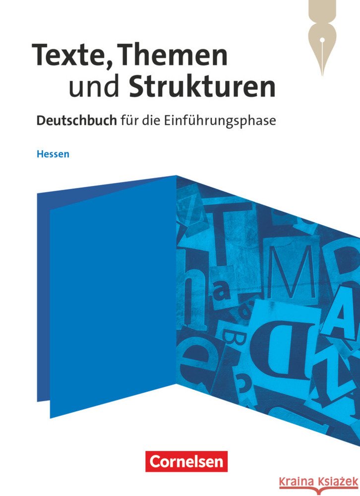 Texte, Themen und Strukturen - Hessen - Einführungsphase Behrens, Sabine, Holmes, Susanne, Kliewer, Annette 9783060610211 Cornelsen Verlag - książka