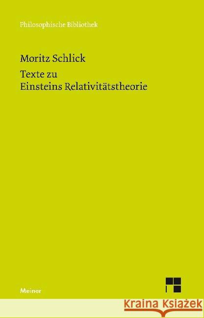 Texte zu Einsteins Relativitätstheorie Schlick, Moritz 9783787337422 Meiner - książka