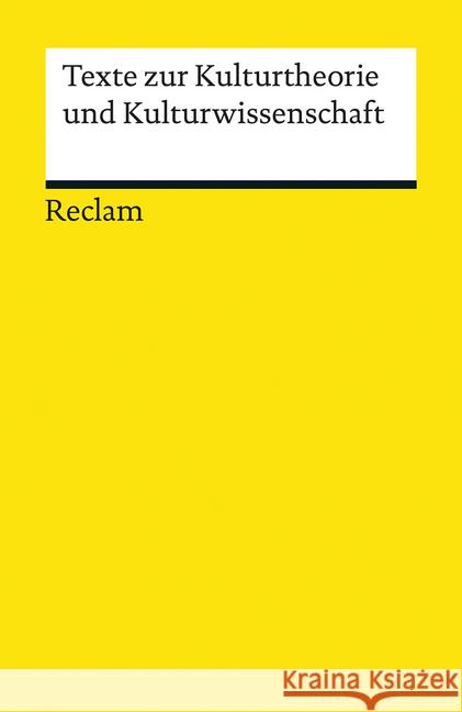 Texte zur Kulturtheorie und Kulturwissenschaft Borgards, Roland   9783150187159 Reclam, Ditzingen - książka