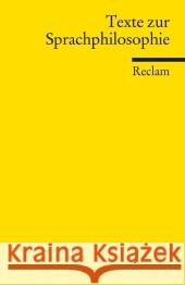 Texte zur Sprachphilosophie  9783150189085 Reclam, Ditzingen - książka