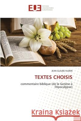 Textes Choisis Jean Claude Florin 9786203413847 Editions Universitaires Europeennes - książka