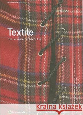 Textile: The Journal of Cloth and Culture: v. 8 Doran Ross, Catherine Harper 9781847885555 Bloomsbury Publishing PLC - książka