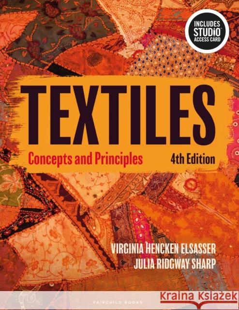 Textiles: Concepts and Principles - Bundle Book + Studio Access Card Julia Ridgway Ridgway Sharp 9781501366550 Bloomsbury Publishing PLC - książka