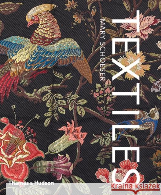 Textiles: The Art of Mankind Mary Schoeser 9780500516454 Thames & Hudson Ltd - książka