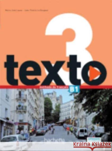 Texto 3 podręcznik + DVD-Rom + kod Jean-Thierry Le Bougnec Marie-Jose Lopes  9782014015942 Hachette - książka