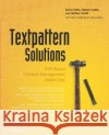 Textpattern Solutions: Php-Based Content Management Made Easy Lindley, Cody 9781590598320 Friends of ED
