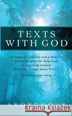 Texts with God Anonymous 9780990889106 People Tested Books - książka