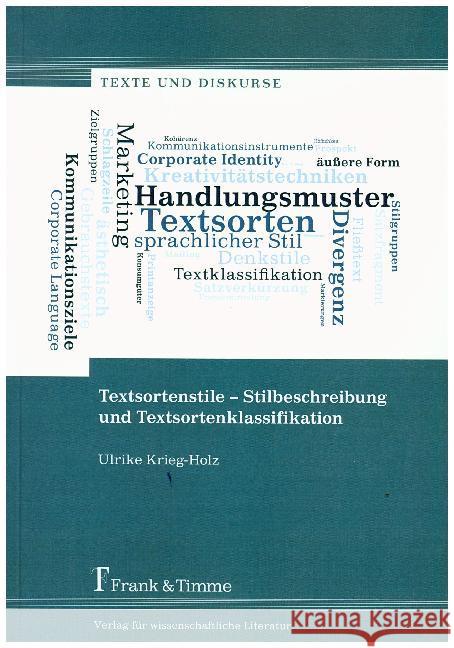 Textsortenstile - Stilbeschreibung und Textsortenklassifikation Krieg-Holz, Ulrike 9783732903757 Frank & Timme - książka