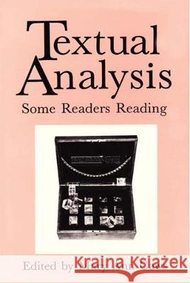 Textual Analysis: Some Readers Reading Mary Ann Caws 9780873521406 Modern Language Association of America - książka