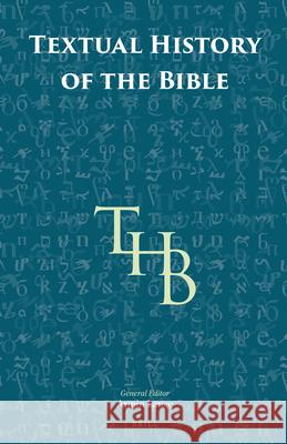 Textual History of the Bible Vol. 1 (1a, 1b, 1c)  9789004348974 Brill - książka
