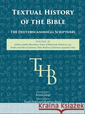 Textual History of the Bible Vol. 2c Matthias Henze Frank Feder 9789004395015 Brill - książka