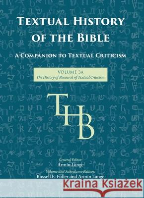 Textual History of the Bible Vol. 3a Armin Lange Russell Fuller 9789004422780 Brill - książka