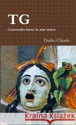 TG - Commedia breve in atto unico LA DIFESA ALEKHINE (THE ALEKHINE DEFENSE) Duilio Chiarle 9781326479886 Lulu.com - książka