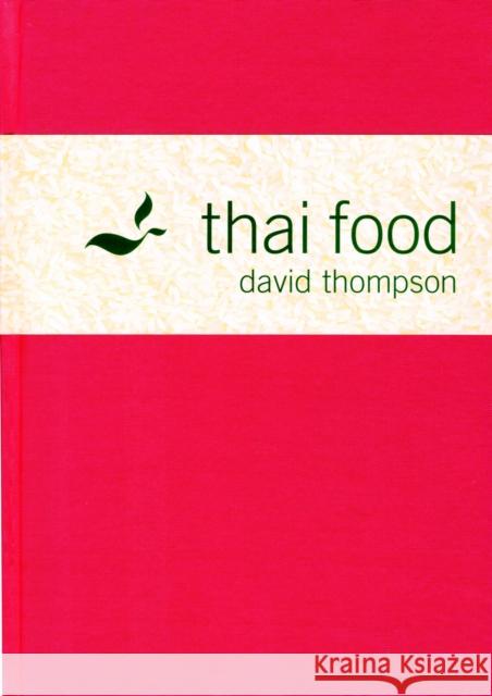 Thai Food David Thompson 9781862055148 HarperCollins Publishers - książka