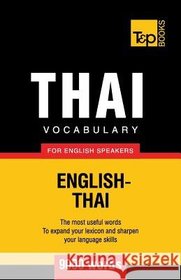 Thai vocabulary for English speakers - 9000 words Taranov, Andrey 9781787672291 T&p Books Publishing Ltd - książka