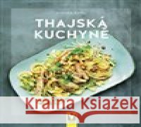 Thajská kuchyně Stefanie Nickel 9788075413369 Vašut - książka