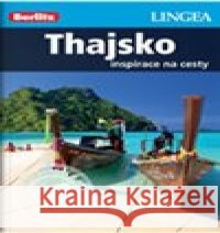 Thajsko - Inspirace na cesty kolektiv autorů 9788075084262 Lingea - książka