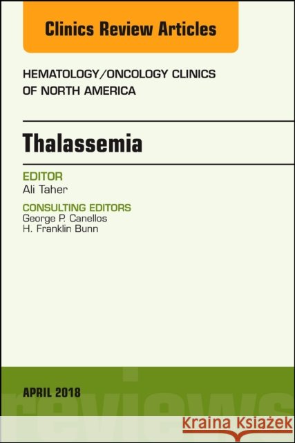 Thalassemia, an Issue of Hematology/Oncology Clinics of North America: Volume 32-2 Taher, Ali 9780323583084 Elsevier - książka
