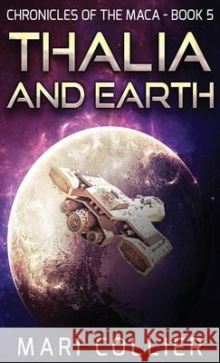 Thalia and Earth Mari Collier 9784824116840 Next Chapter - książka