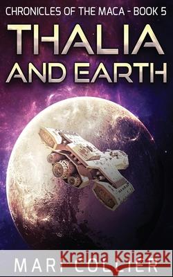 Thalia and Earth Mari Collier 9784824116864 Next Chapter - książka