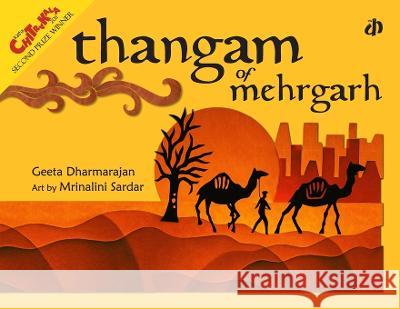 Thangam of Mehrgarh Geeta Dharmarajan 9788189934903 Katha - książka