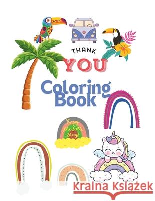 Thank You Coloring Book Jelena Canter 9798325997426 Independently Published - książka