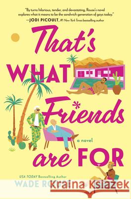 Thank You for Being a Friend Wade Rouse 9781525800054 Mira Books - książka