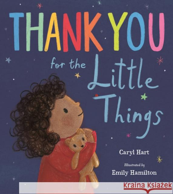 Thank You for the Little Things Caryl Hart 9781526638908 Bloomsbury Publishing PLC - książka