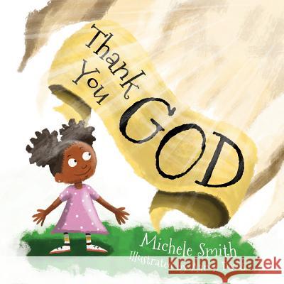 Thank You God Michele D. Smith Aaron Davis 9780578421292 Not Avail - książka