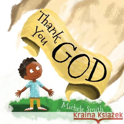 Thank You God #2 Michele D. Smith Aaron Davis 9780578559407 Donella Smith - książka