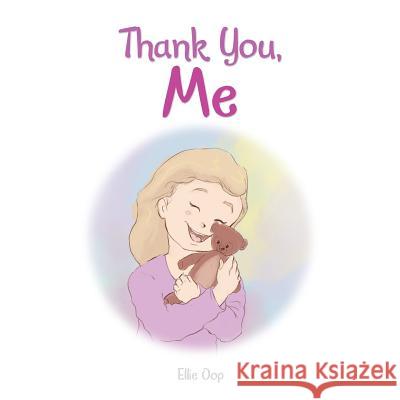 Thank You, Me Ellie Oop 9781982219420 Balboa Press - książka