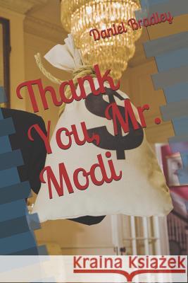 Thank You, Mr. Modi Daniel Bradley 9781520239170 Independently Published - książka