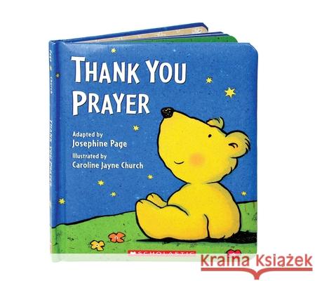 Thank You Prayer Caroline Jayne Church Josephine Page 9780439680998 Cartwheel Books - książka