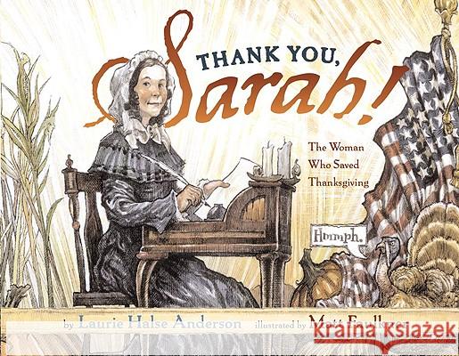 Thank You, Sarah: Thank You, Sarah Laurie Halse Anderson Matt Faulkner 9780689847875 Simon & Schuster Children's Publishing - książka