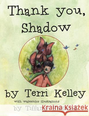 Thank You, Shadow Terri Kelley Rishi 9781492779766 Createspace - książka