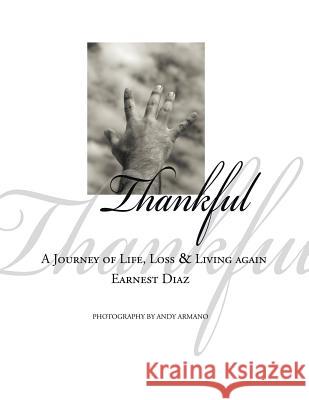 Thankful Earnest Diaz 9781425904913 Authorhouse - książka