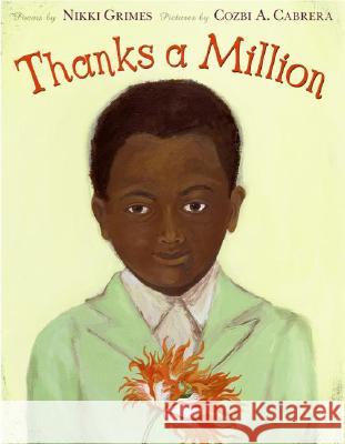 Thanks a Million Nikki Grimes Cozbi A. Cabrera 9780688172930 Amistad Press - książka