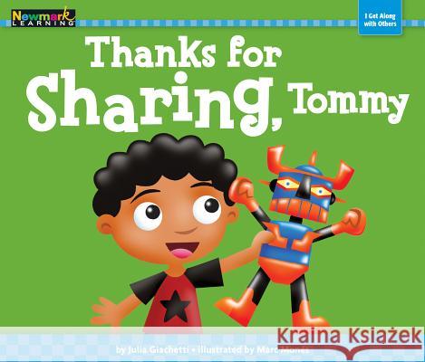Thanks for Sharing, Tommy Marc Mones 9781478804666 Newmark Learning - książka