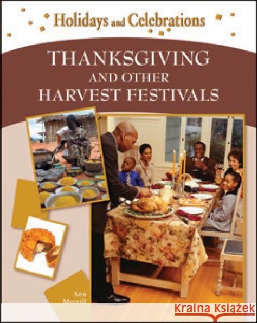 Thanksgiving and Other Harvest Festivals Print Matters 9781604130966 Chelsea House Publications - książka