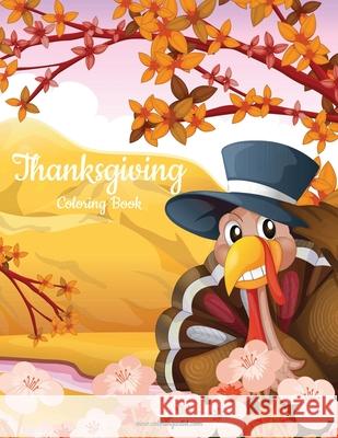 Thanksgiving Coloring Book 1 Nick Snels 9781537655161 Createspace Independent Publishing Platform - książka