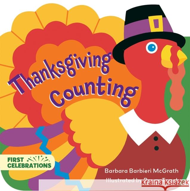 Thanksgiving Counting Barbara Barbieri McGrath Peggy Tagel 9781580895347 Charlesbridge Publishing - książka